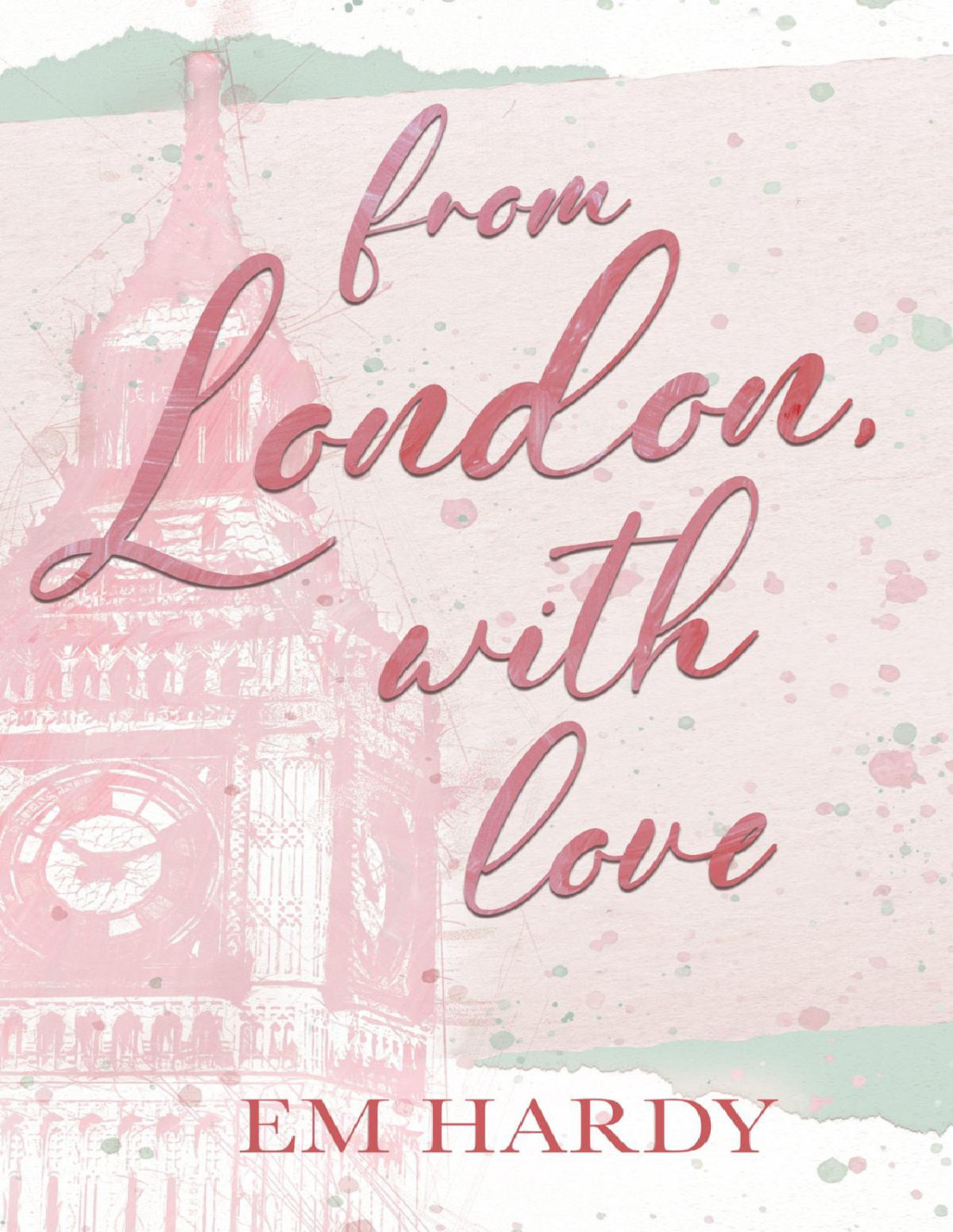 From London With Love Em Hardy