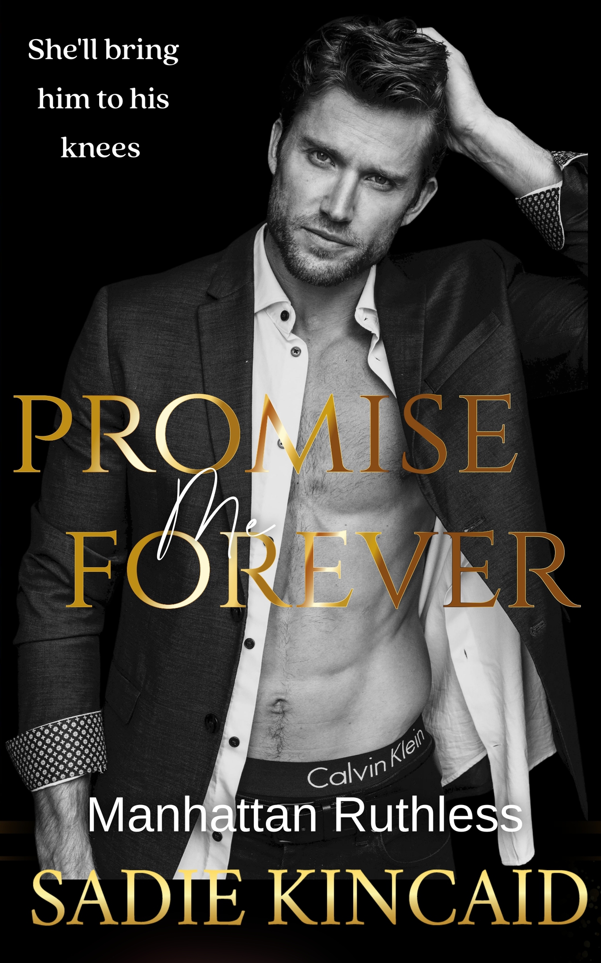 Promise Me Forever Manhattan Ruthless Sadie Kincaid