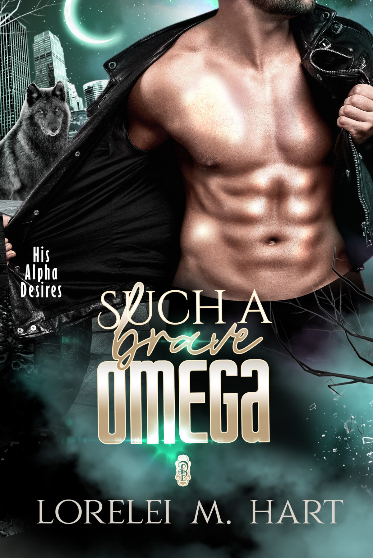 Such A Brave Omega His Alpha Desires Book 3 Lorelei M Hart