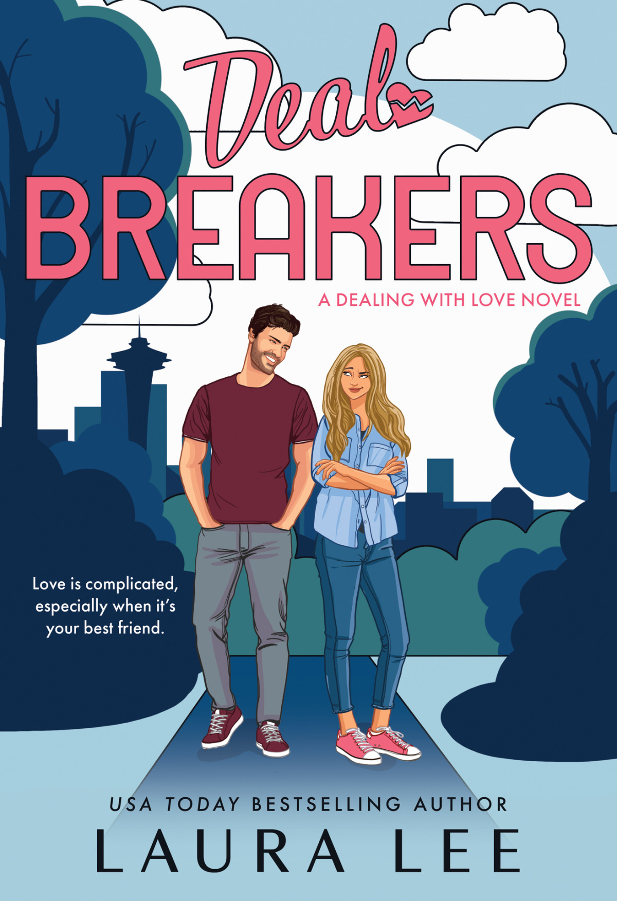 Deal Breakers A Second Chance Romantic Comedy Dealing With Love Book 1 Laura Lee