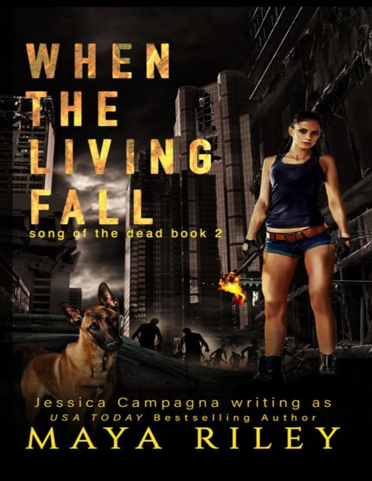 When The Living Fall Song Of The Dead Book 2 Maya Riley