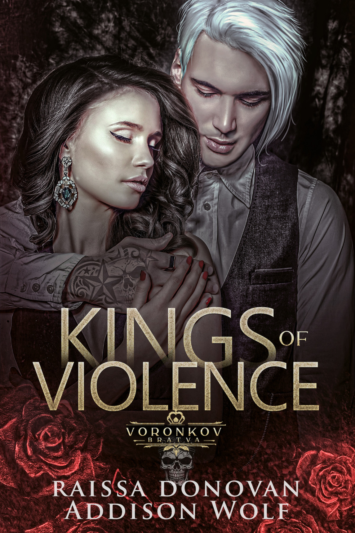 Kings Of Violence Voronkov Bratva 1 Raissa Donovan Addison Wolf
