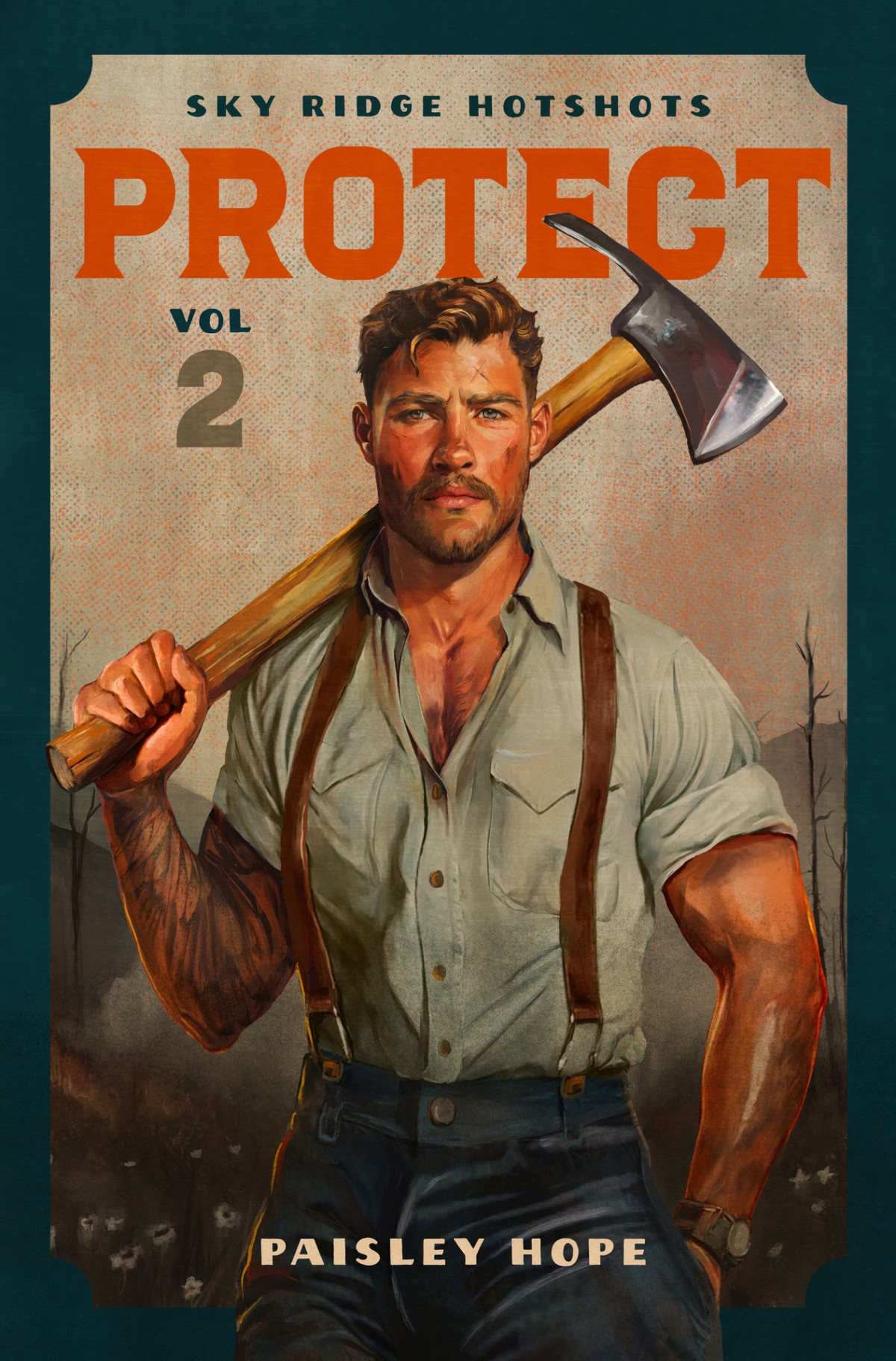 Protect Volume 2 Sky Ridge Hotshots Paisley Hope
