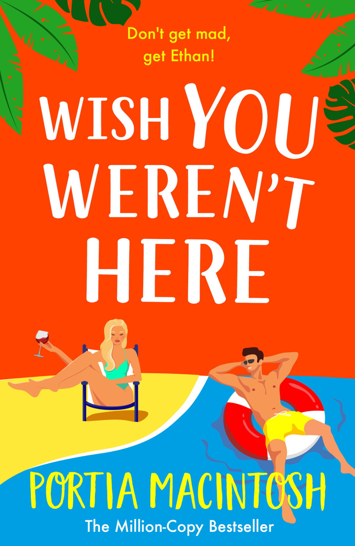 Wish You Werent Here Portia Macintosh