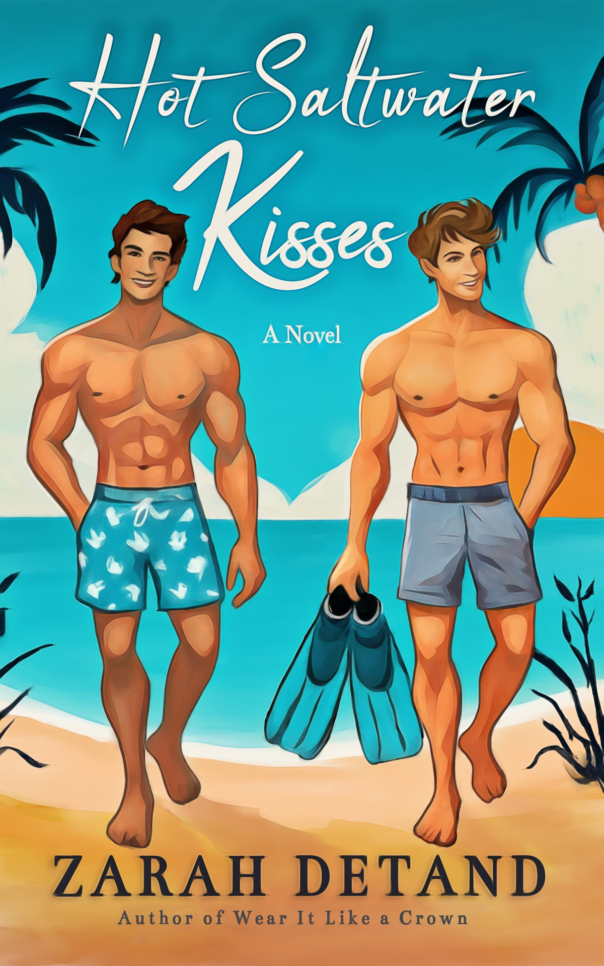 Hot Saltwater Kisses Summer Secret Identities And Island Vibes An Mm Romance Zarah Detand