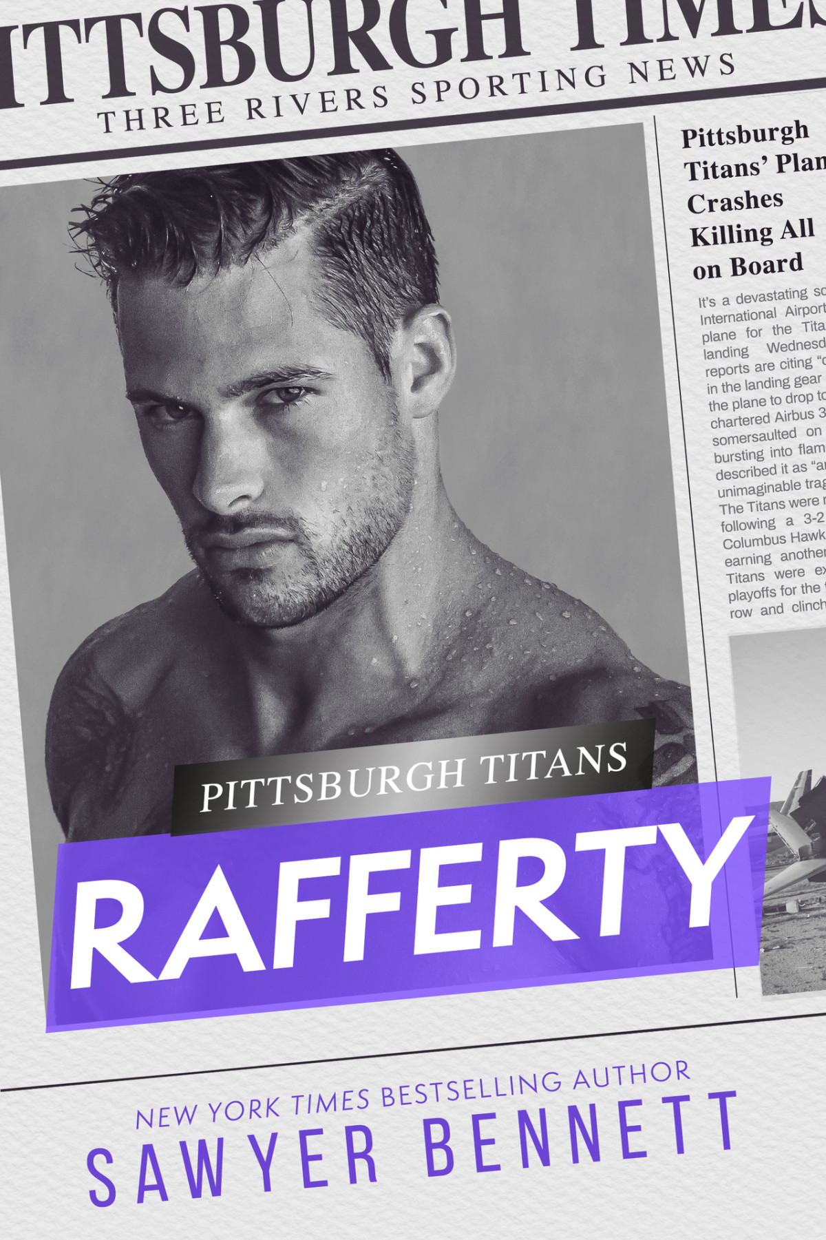 Rafferty A Pittsburgh Titans Novel Sawyer Bennett