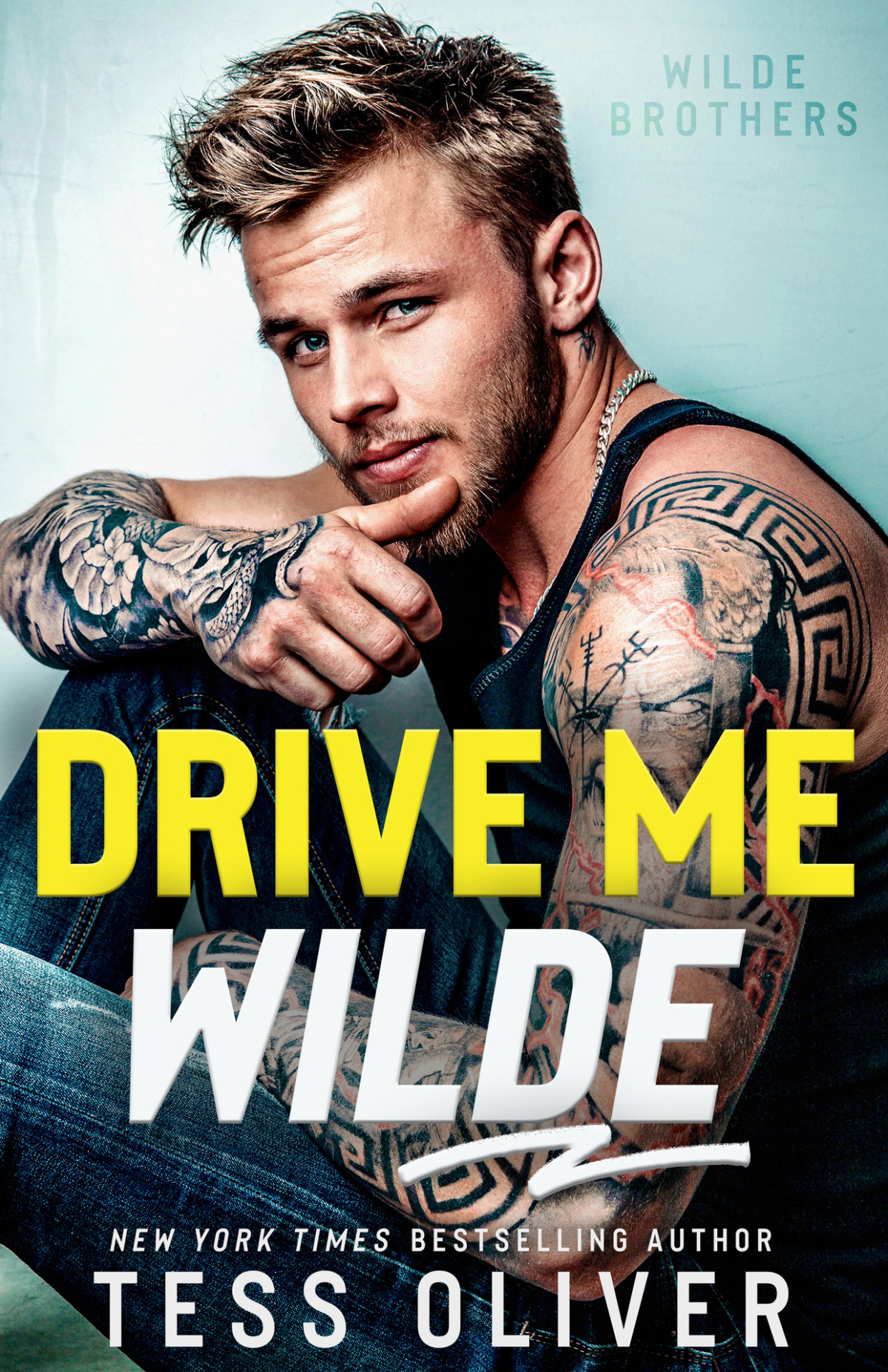 Drive Me Wilde A Single Dad Enemiestolovers Romance Wilde Brothers Book 1 Tess Oliver