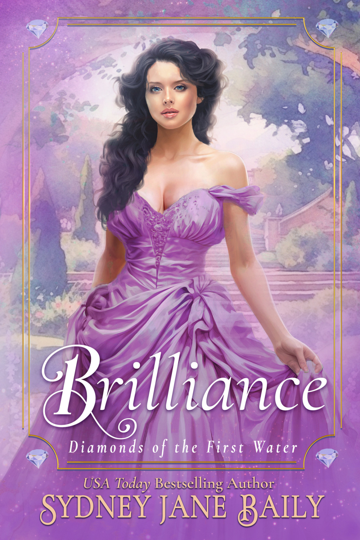 Brilliance Diamonds Of The First Water Book 5 Sydney Jane Baily