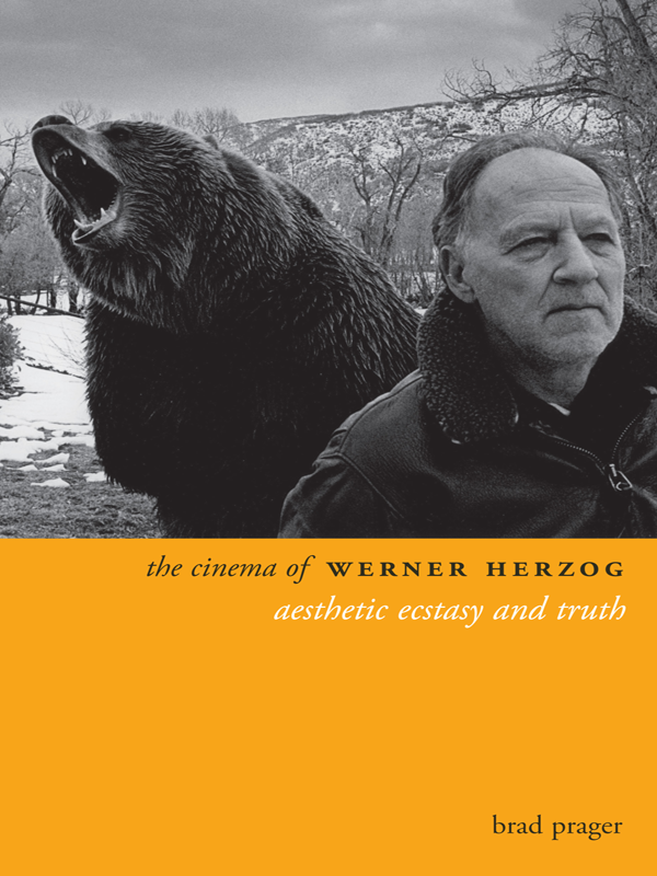 The Cinema Of Werner Herzog Brad Prager