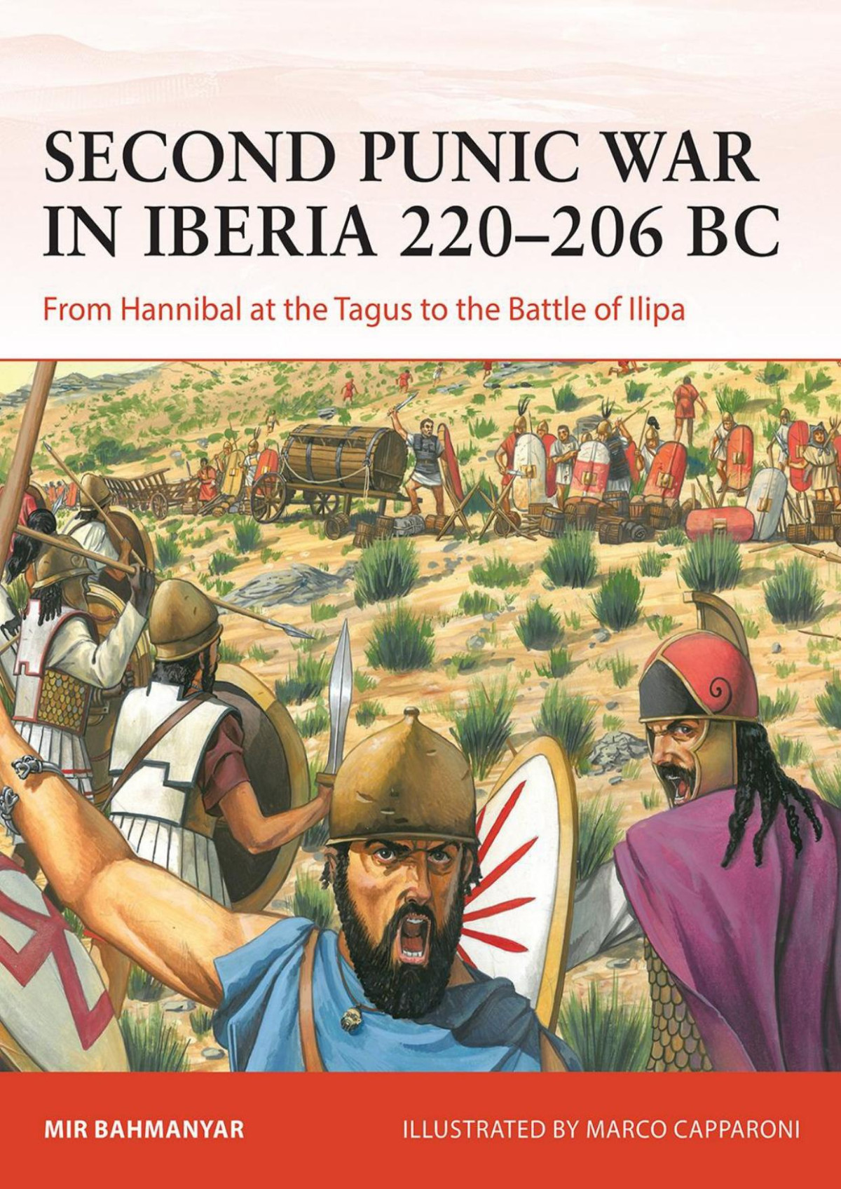 Second Punic War In Iberia 219206 Bc Mir Bahmanyar Marco Capparoni
