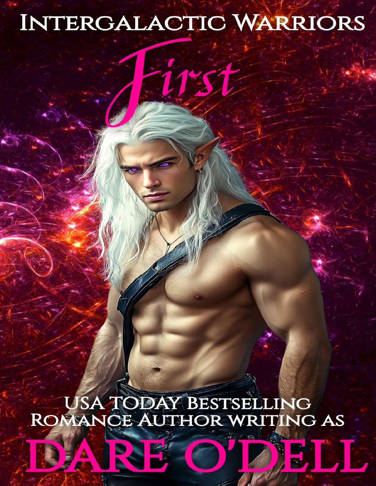 First Intergalactic Warriors Protectors Of The Nine Galaxies And Beyond Dare Odell