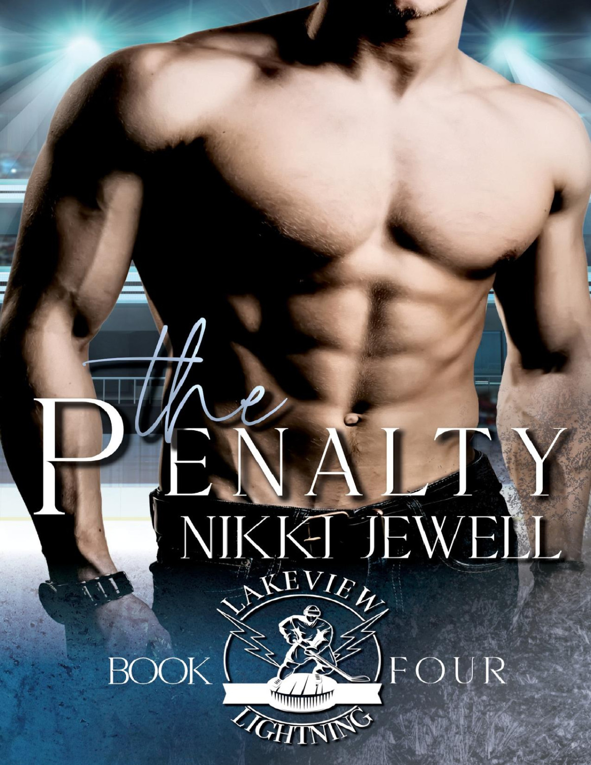 The Penalty Lakeview Lightning Book 4 Nikki Jewell