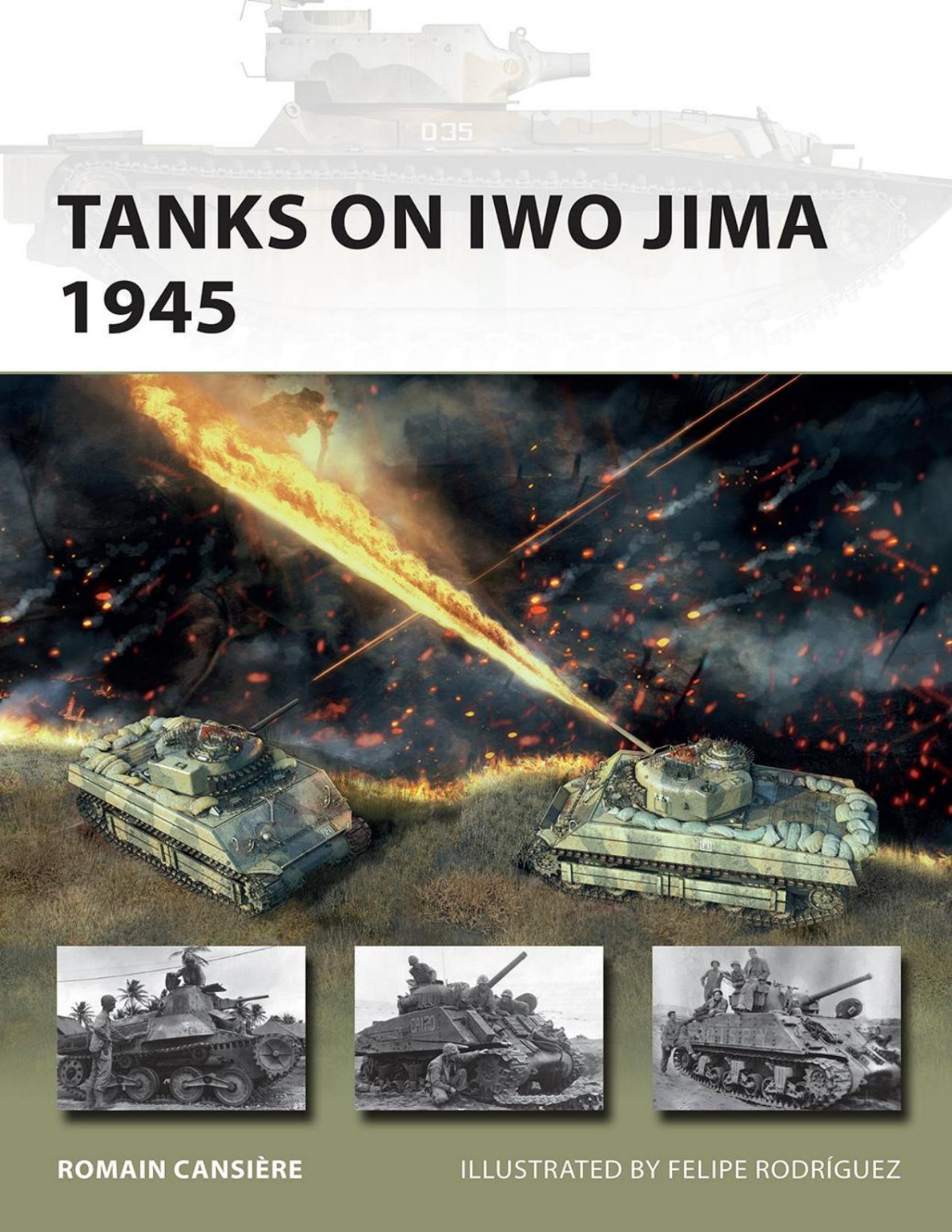 Tanks On Iwo Jima 1945 Romain Cansire Felipe Rodrguez