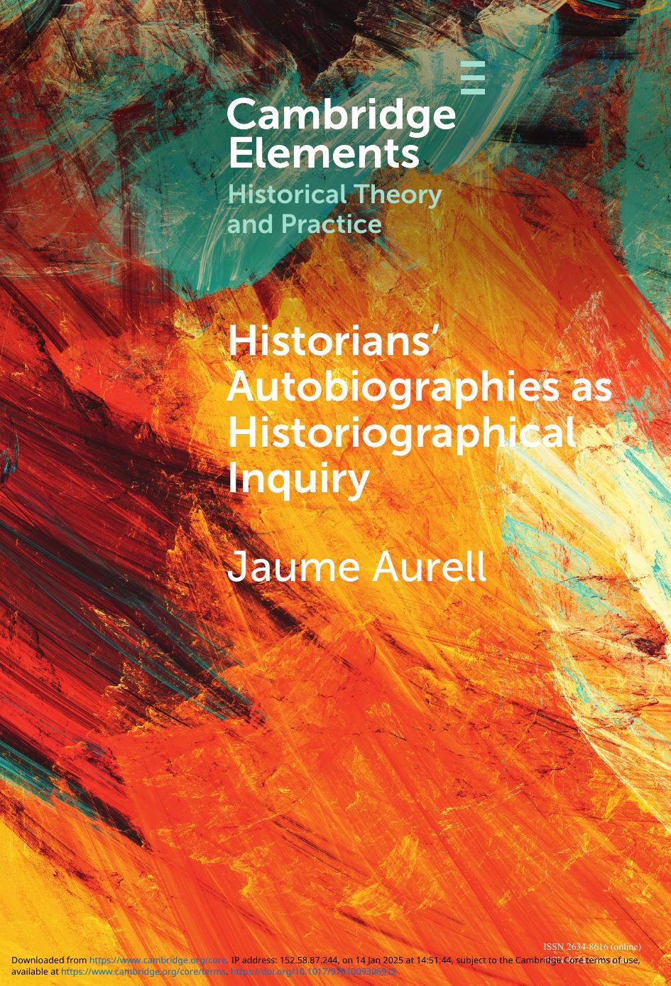 Historians Autobiographies As Historiographical Inquiry Jaume Aurell