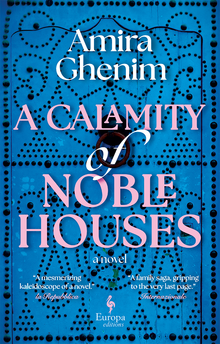 A Calamity Of Noble Houses Amira Ghenim