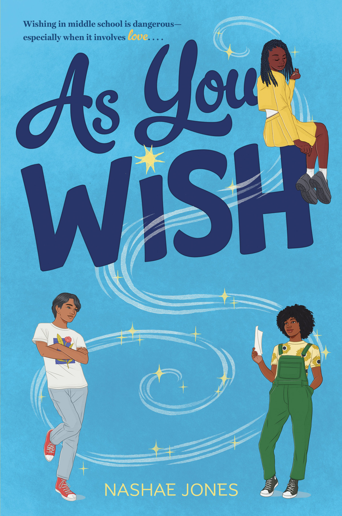 As You Wish Nashae Jones