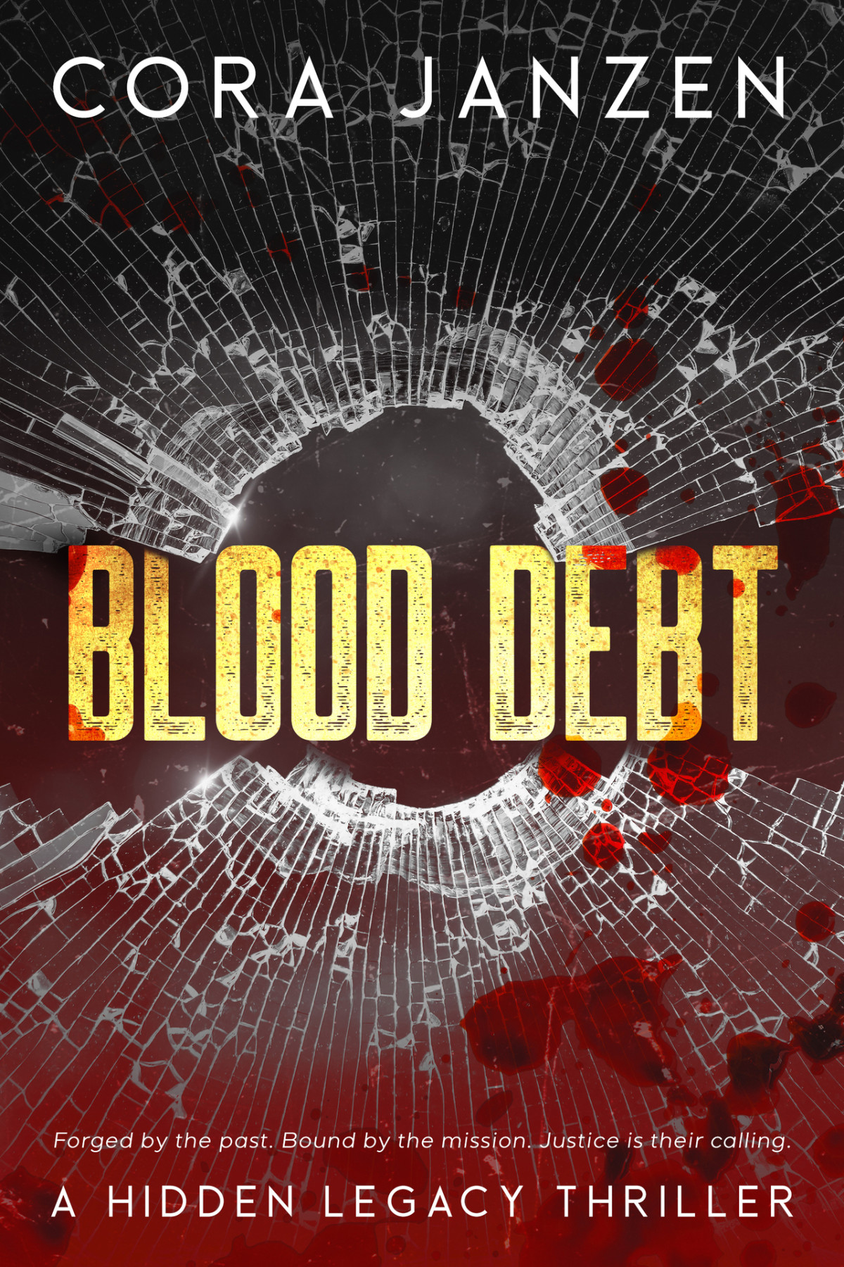 Blood Debt Hidden Legacy 1 Cora Janzen