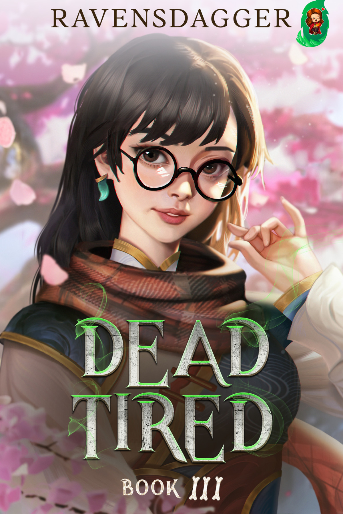 Dead Tired Iii Ravensdagger