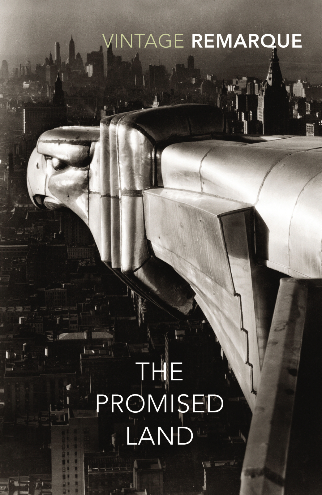 The Promised Land Erich Maria Remarque