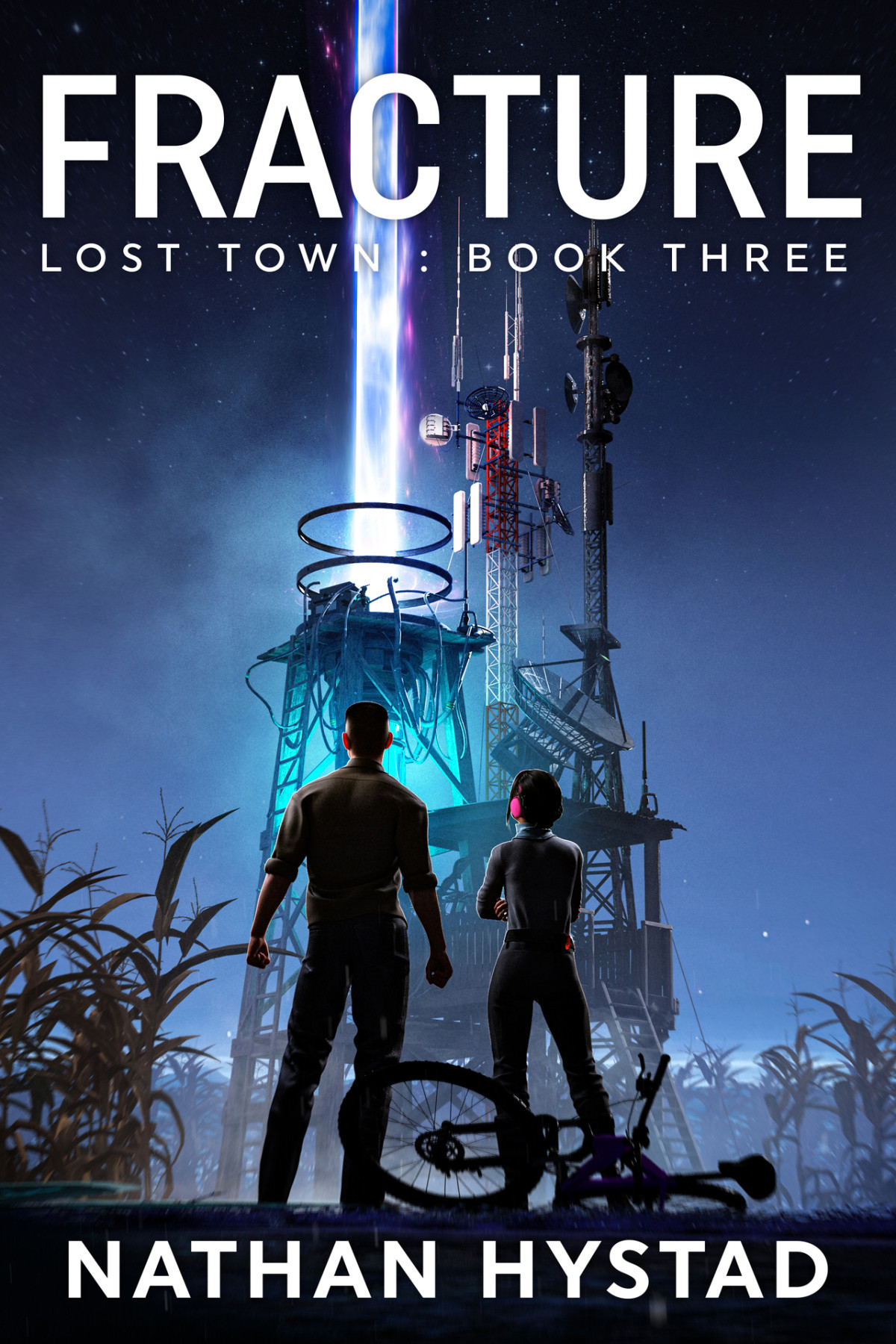 Fracture Lost Town Book Three Nathan Hystad