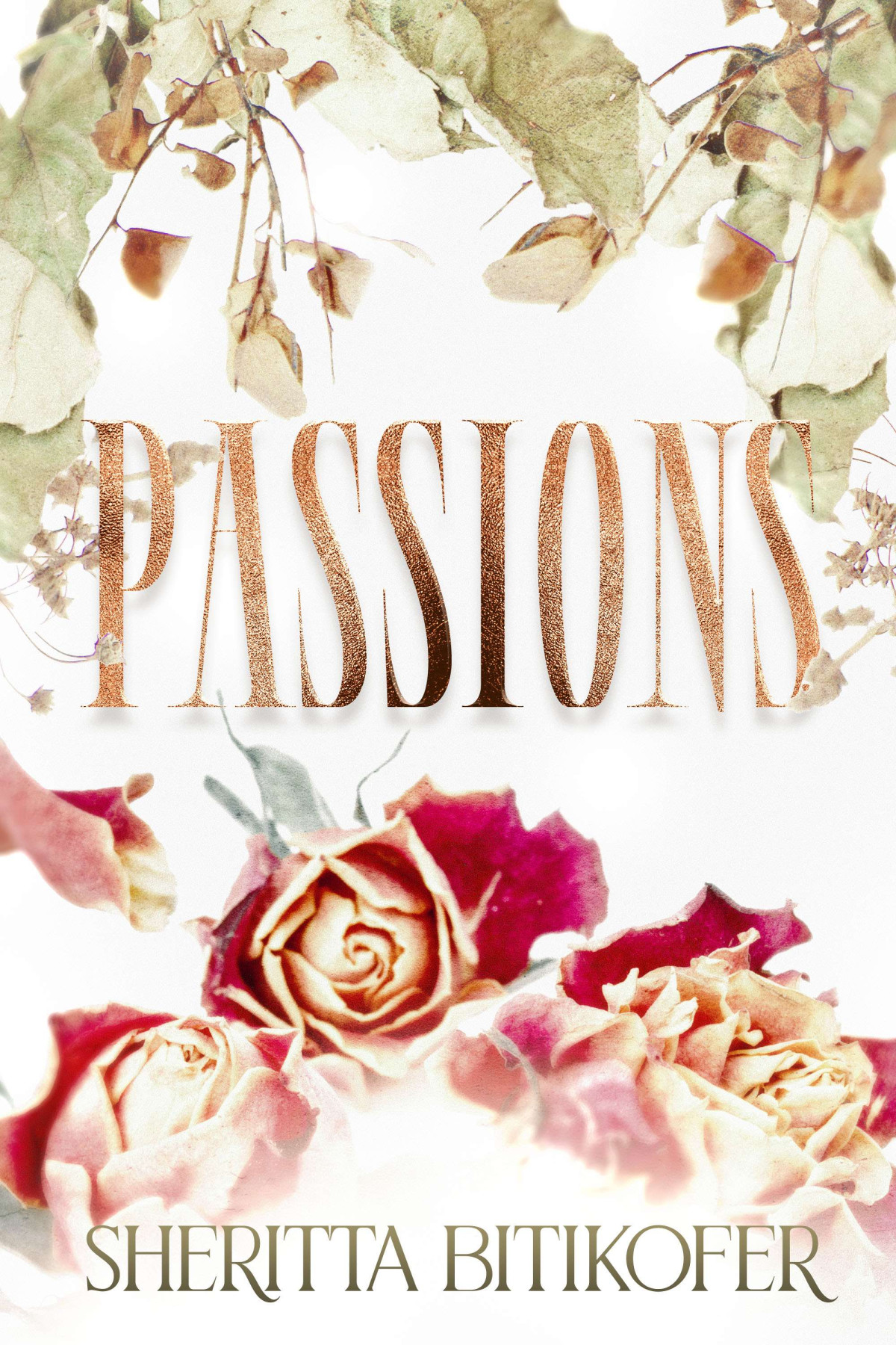 Passions Sheritta Bitikofer
