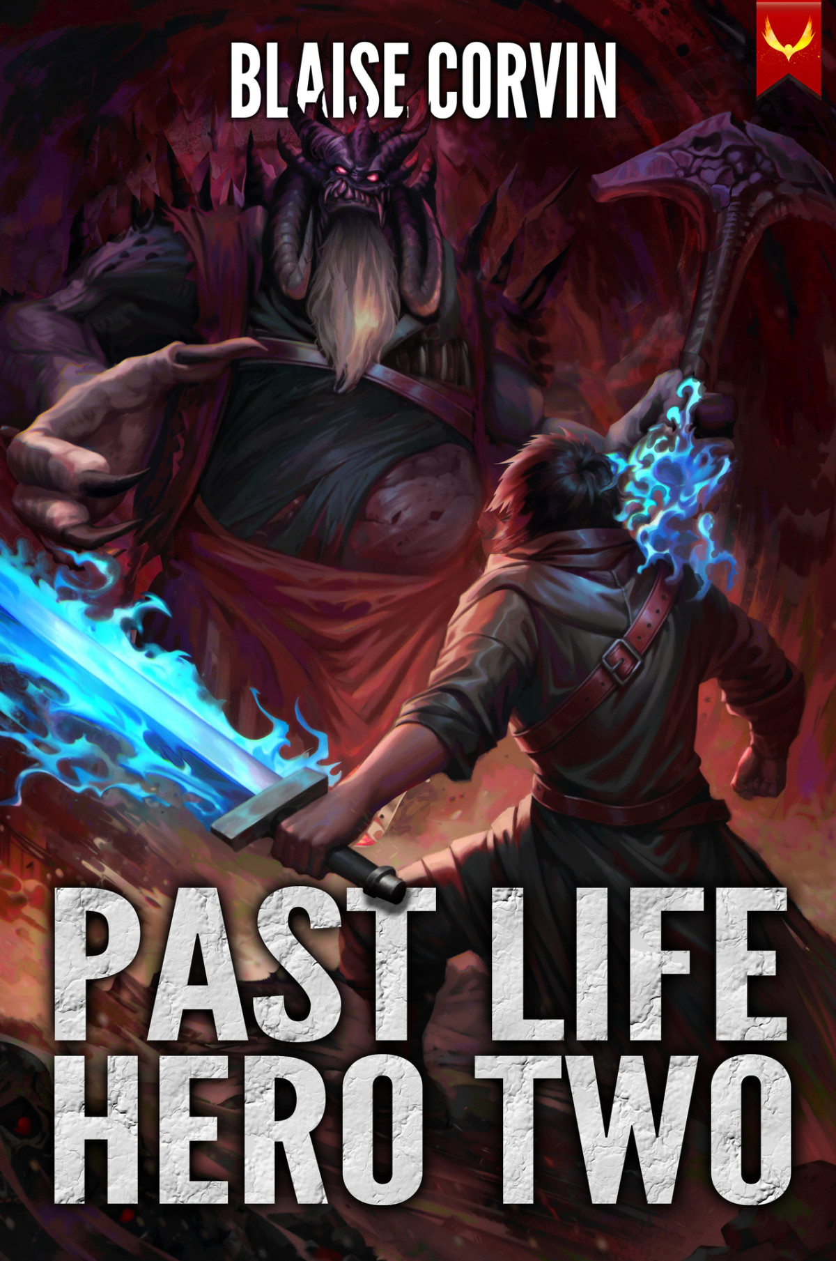 Past Life Hero 2 A Litrpg Adventure Blaise Corvin