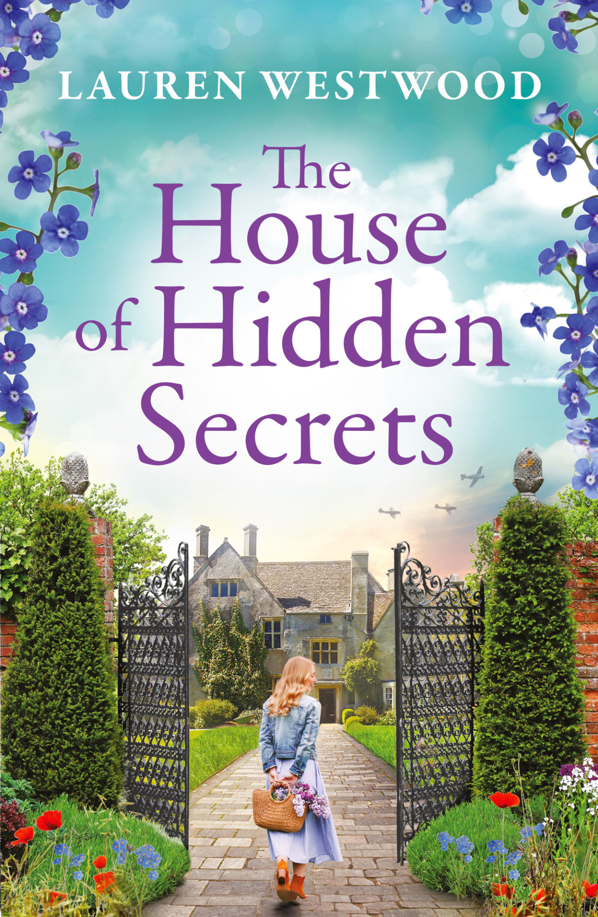 The House Of Hidden Secrets Secrets And Love Lauren Westwood