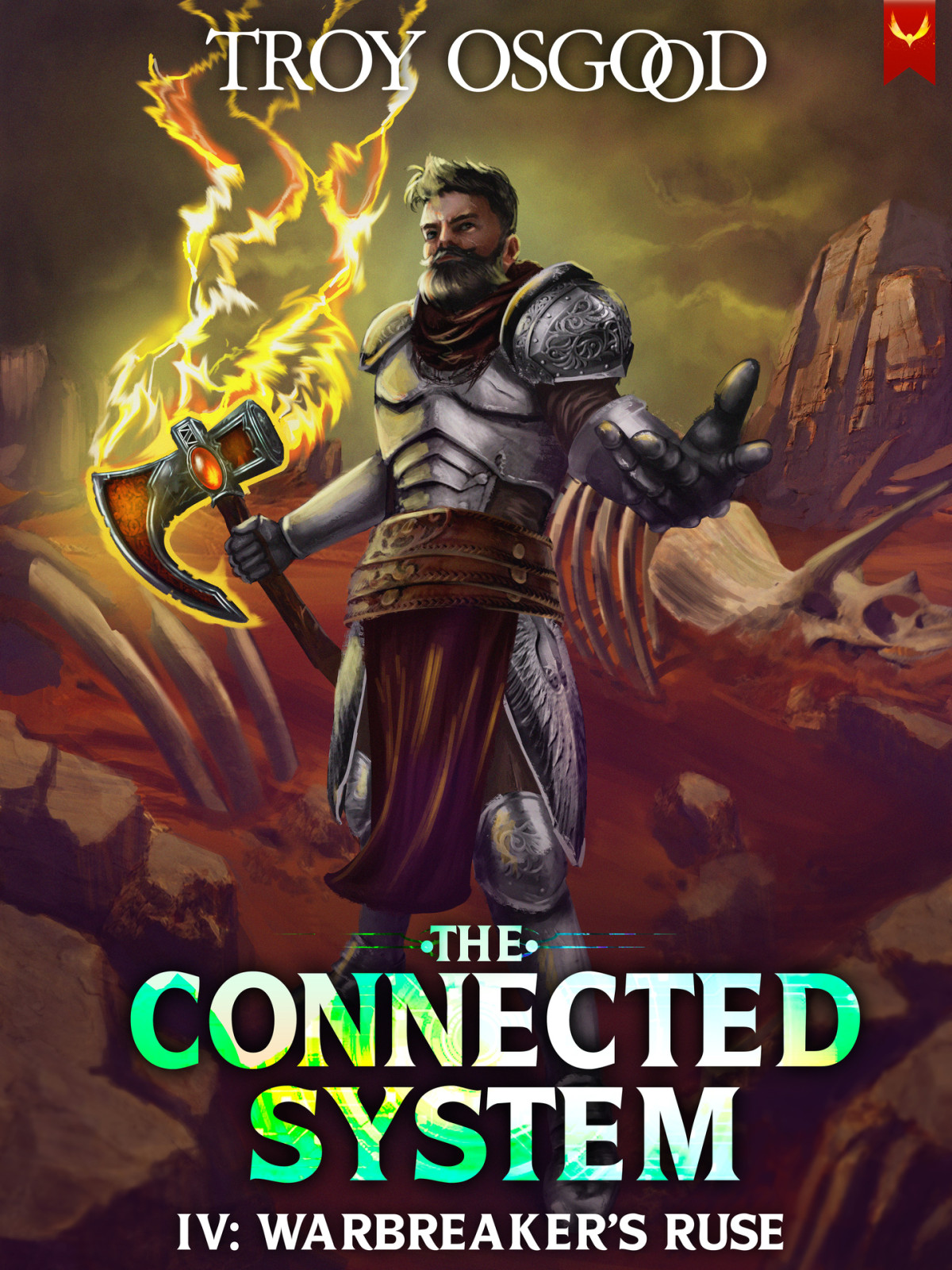 Warbreakers Ruse A Litrpg Apocalypse Adventure The Connected System Book 4 Troy Osgood