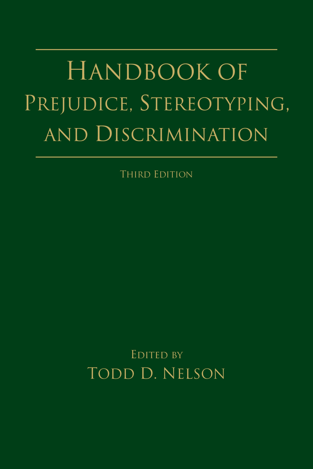 Handbook Of Prejudice Stereotyping And Discrimination Nelson