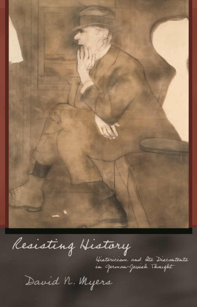 Resisting History David N Myers