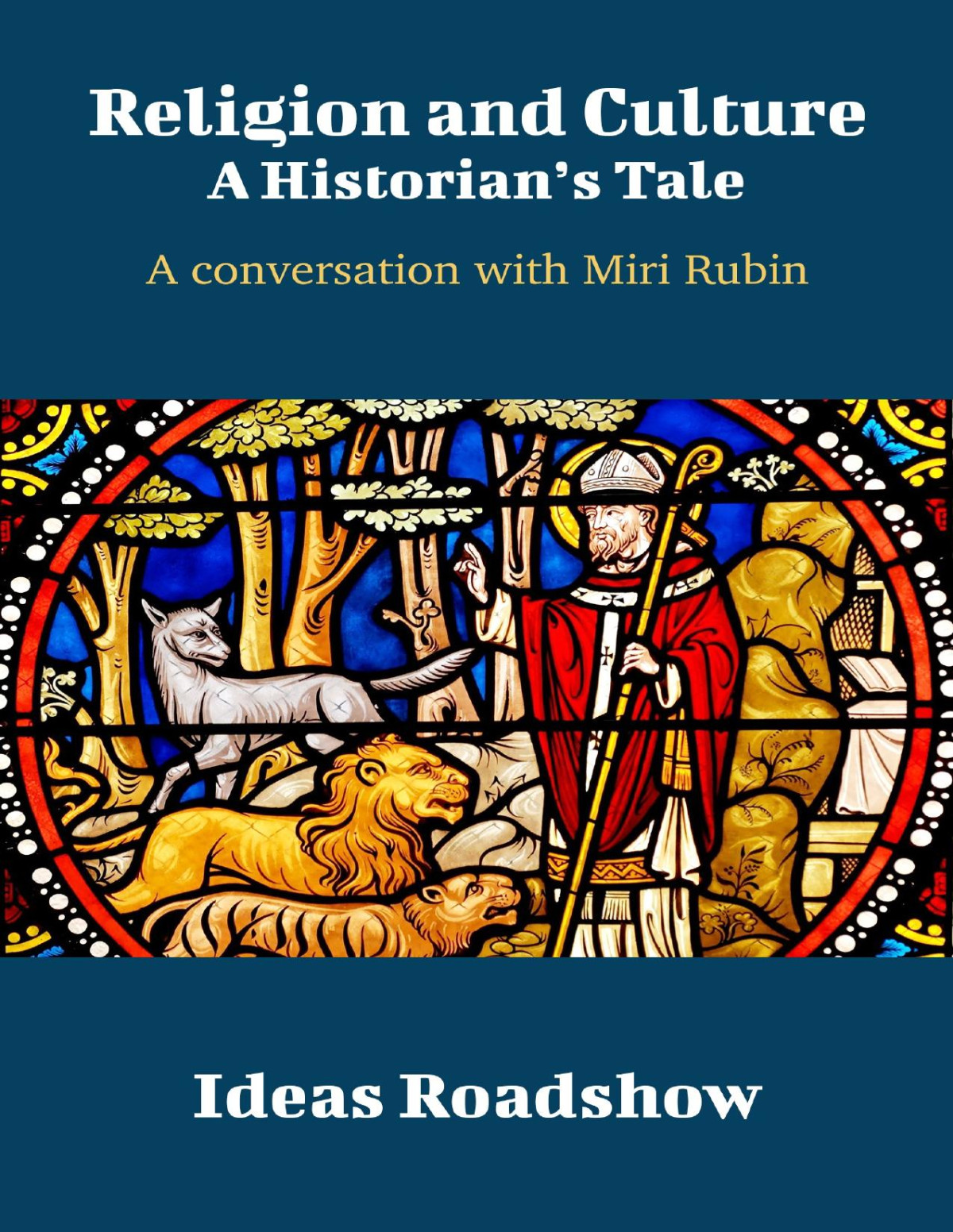 Religion And Culture A Historians Tale Howard Burton
