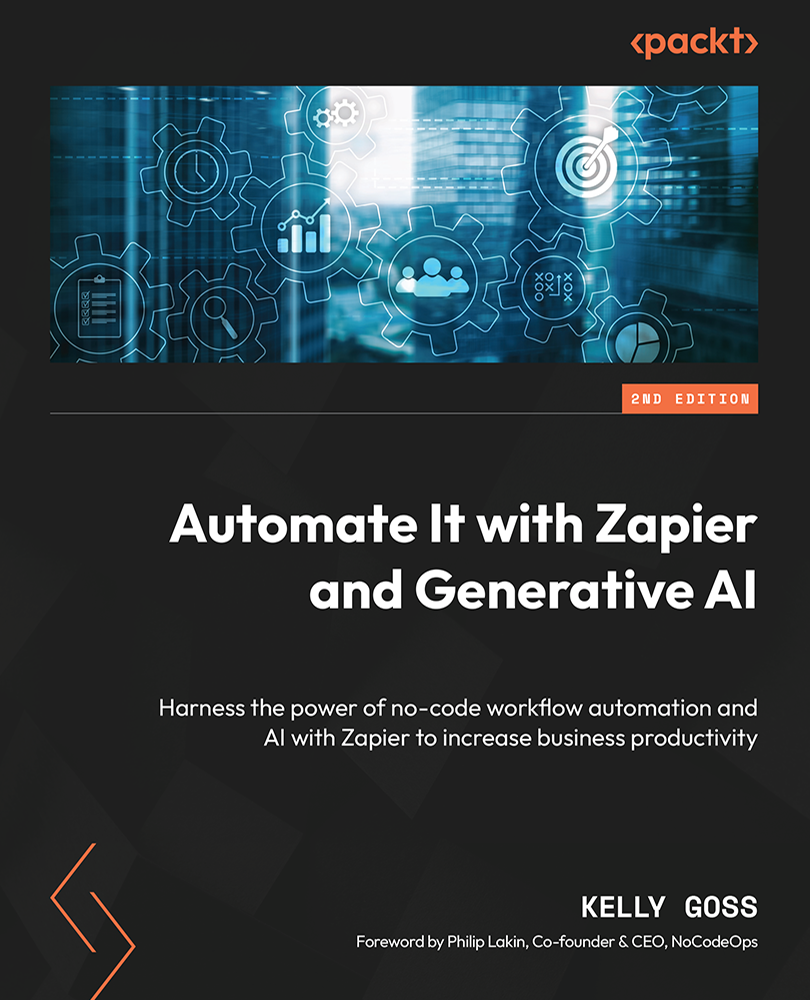 Automate It With Zapier And Generative Ai Kelly Goss