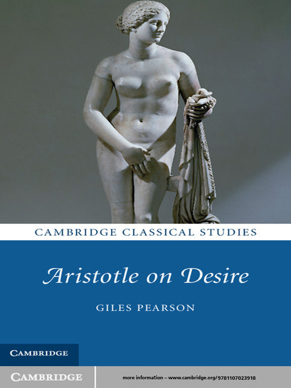 Aristotle On Desire Giles Pearson
