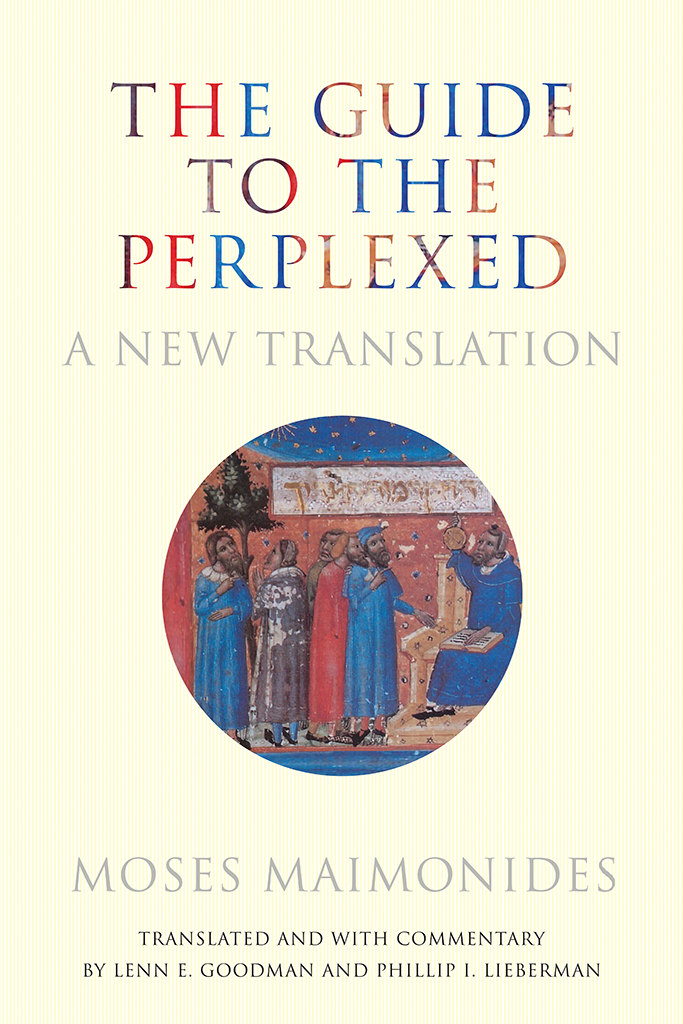 The Guide To The Perplexed Moses Maimonides