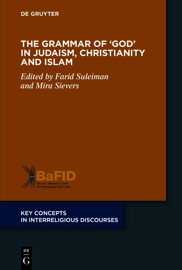 The Grammar Of God In Judaism Christianity And Islam Farid Suleiman