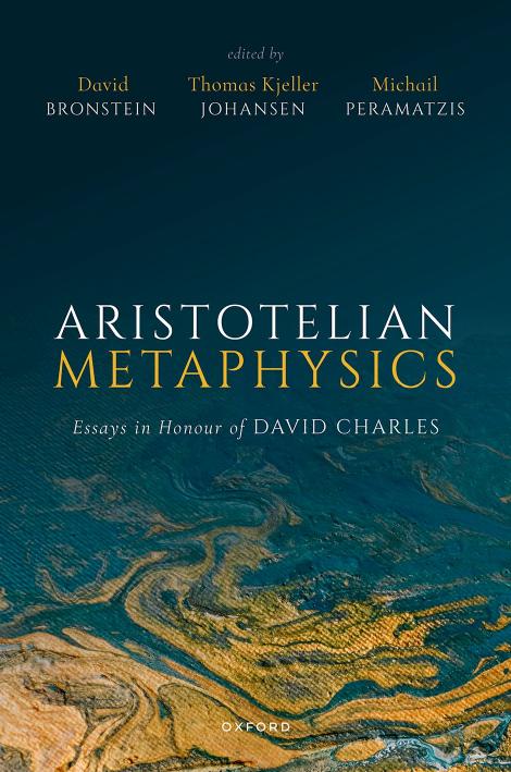 Aristotelian Metaphysics David Bronstein Thomas Kjeller Johansen