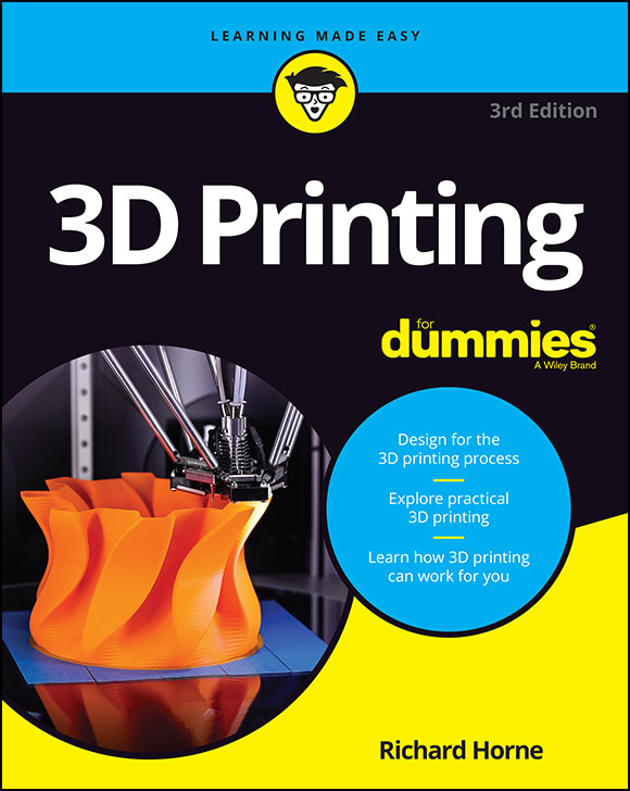 3d Printing For Dummies Richard Horne