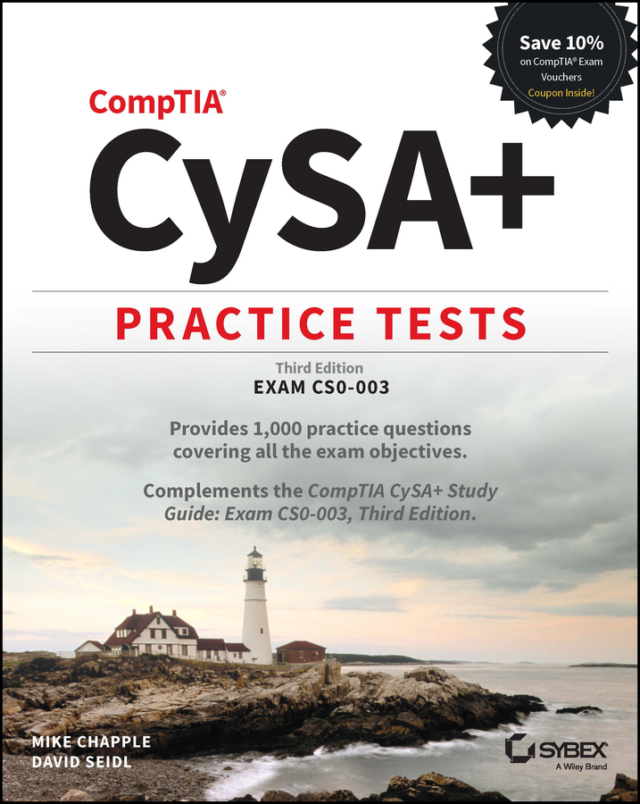 Comptia Cysa Practice Tests Exam Cs0003 Mike Chapple David Seidl