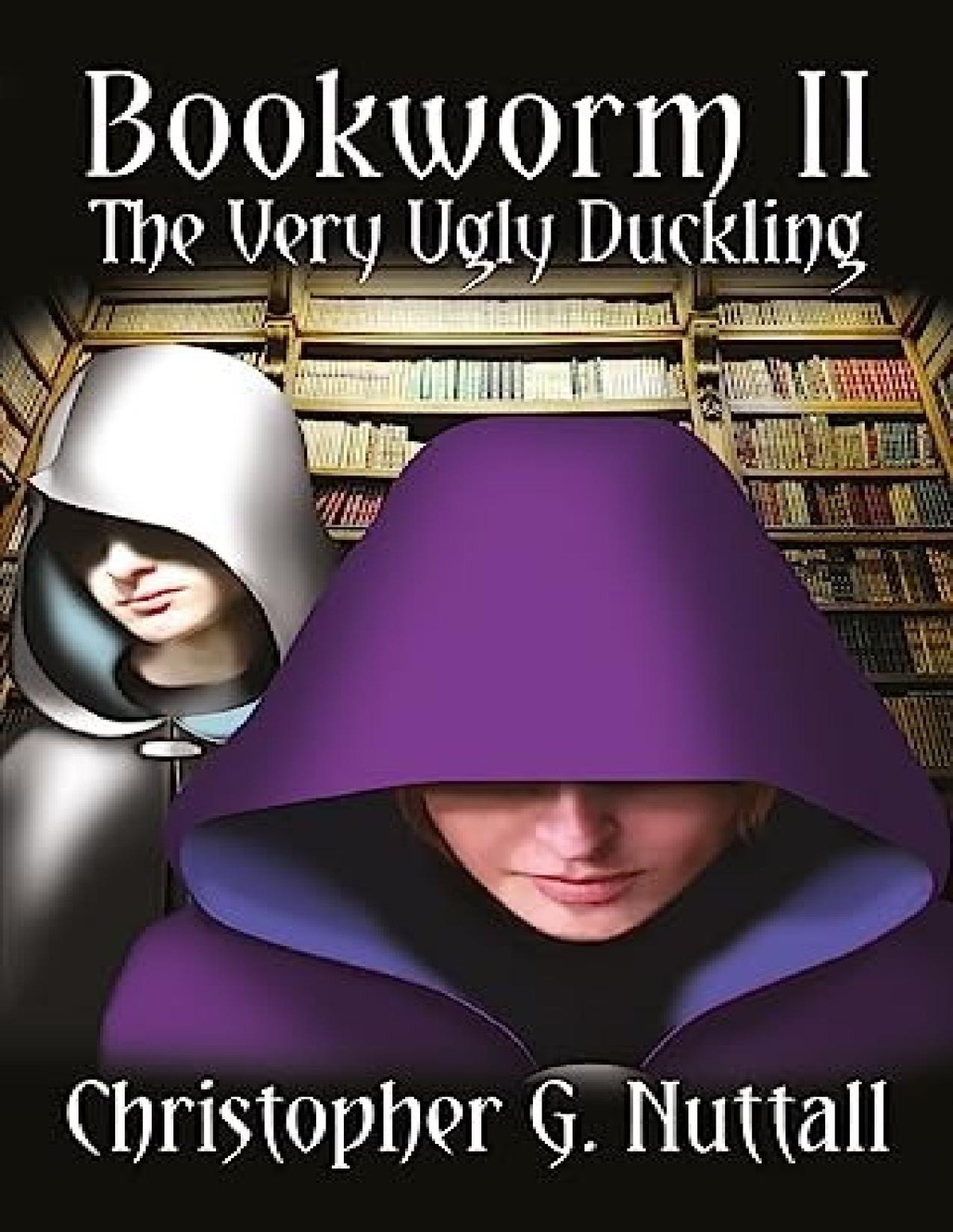 Bookworm 2 The Very Ugly Duckling Christopher G Nuttall