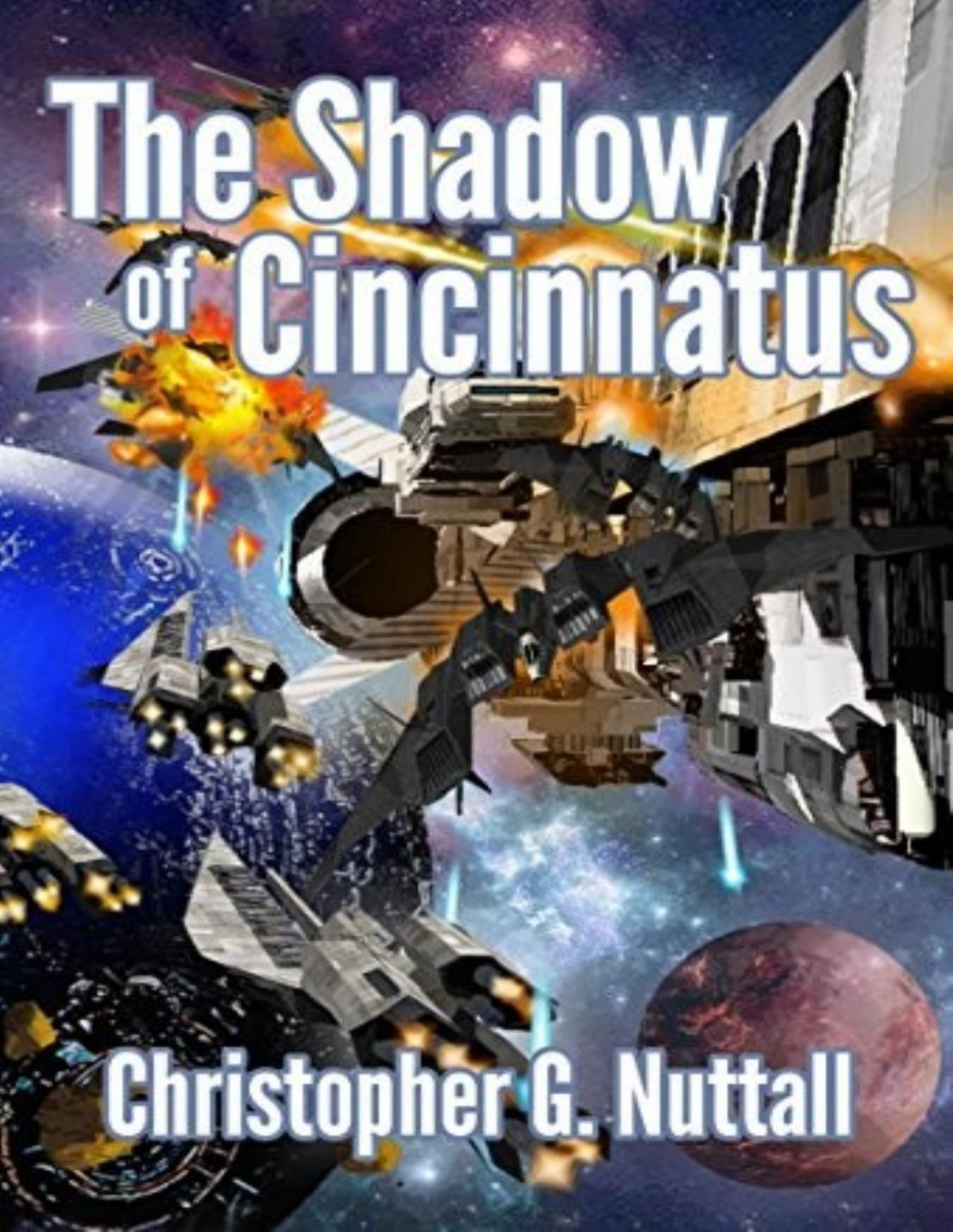Decline And Fall Of The Galactic Empire 2 The Shadow Of Cincinnatus Christopher G Nuttall