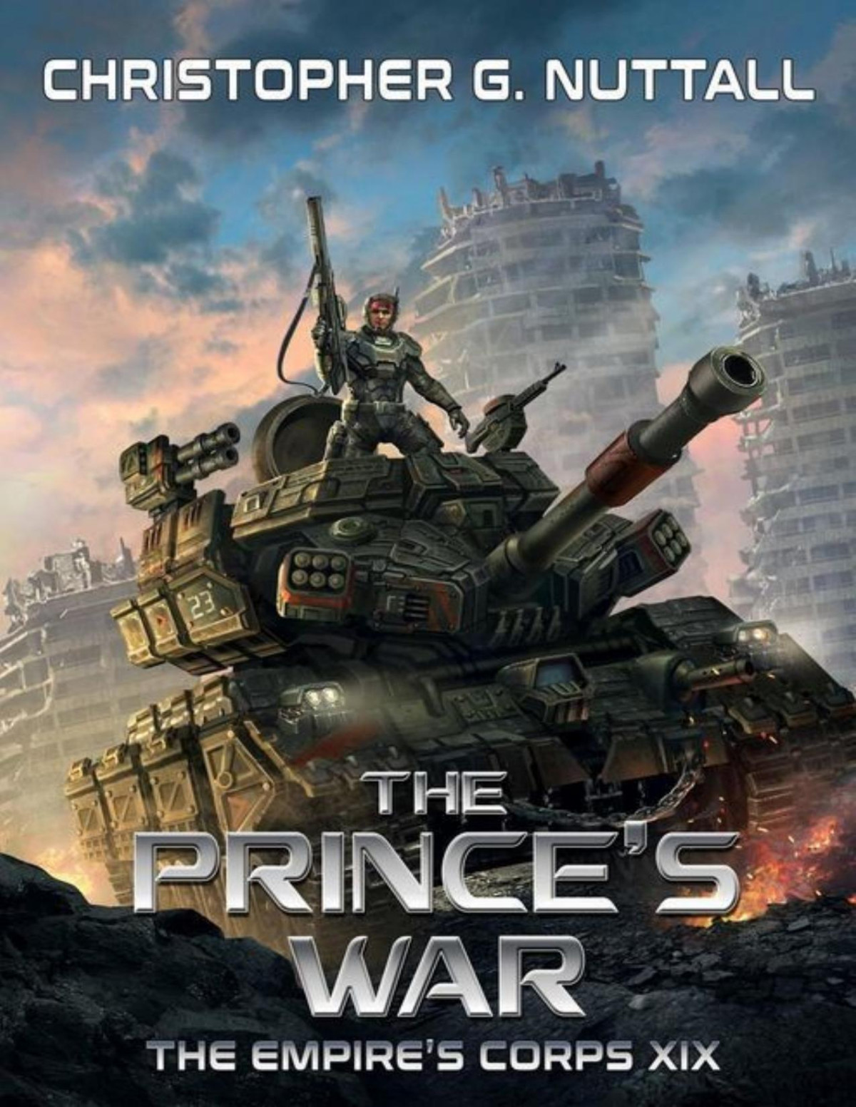 Empires Corps 19 The Princes War Christopher G Nuttall