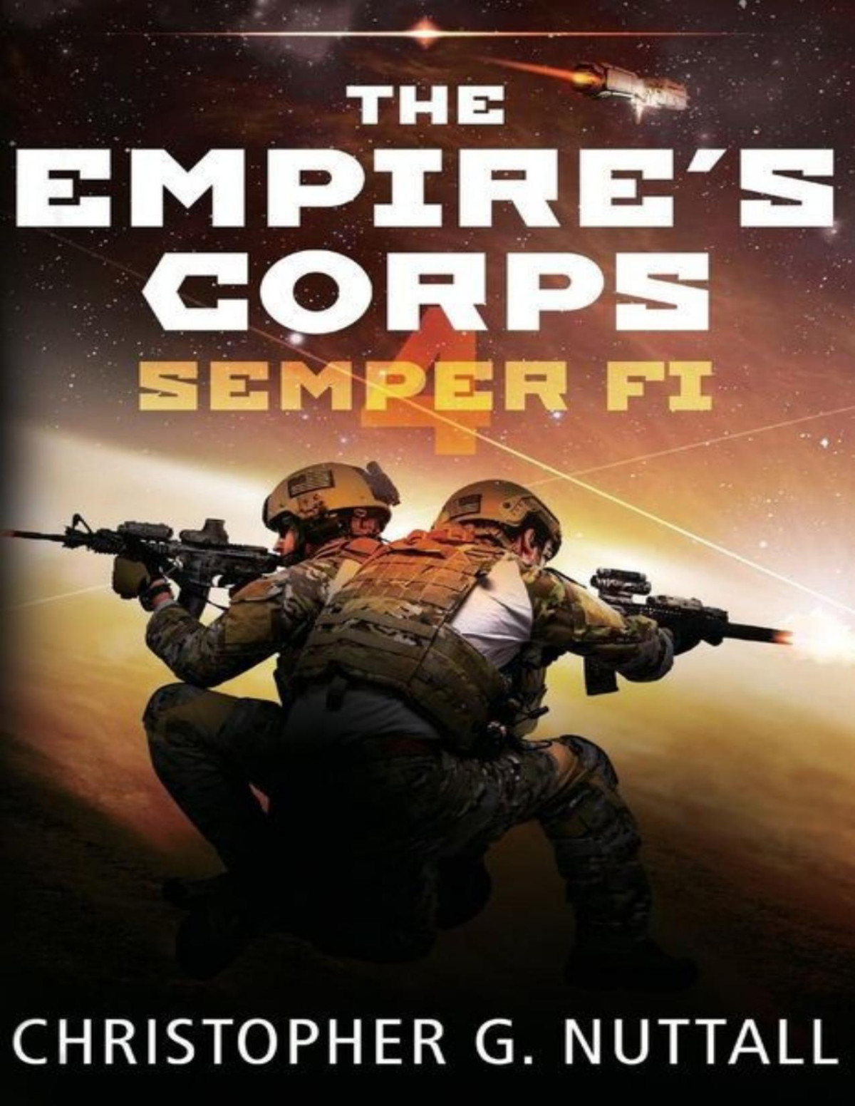 Empires Corps 4 Semper Fi Christopher G Nuttall