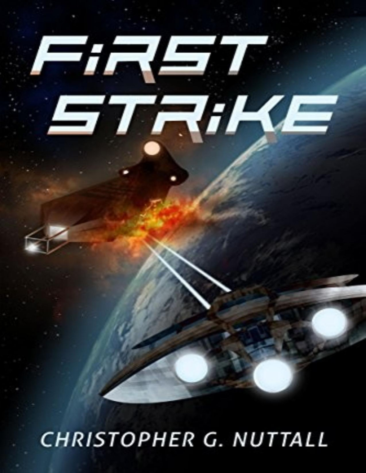 First Strike Christopher G Nuttall