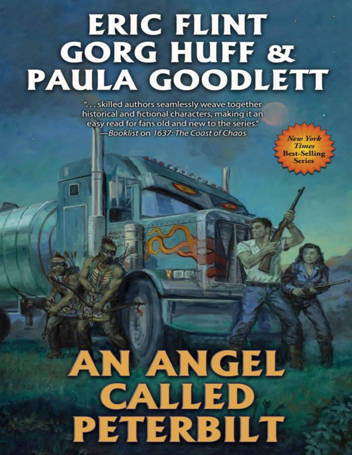 An Angel Called Peterbilt Gorg Huff Paula Goodlett Eric Flint