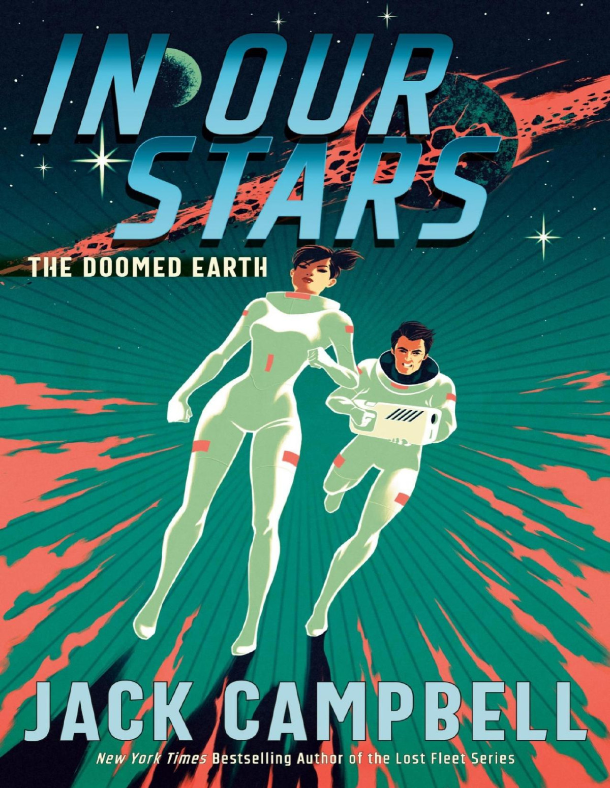 Doomed Earth 1 In Our Stars Jack Campbell