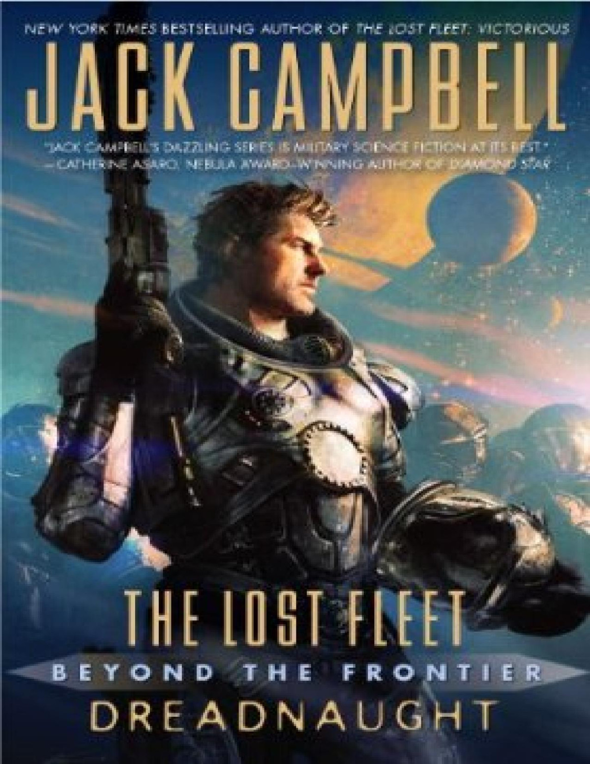 The Lost Fleet 1 Beyond The Frontier Dreadnaught Jack Campbell