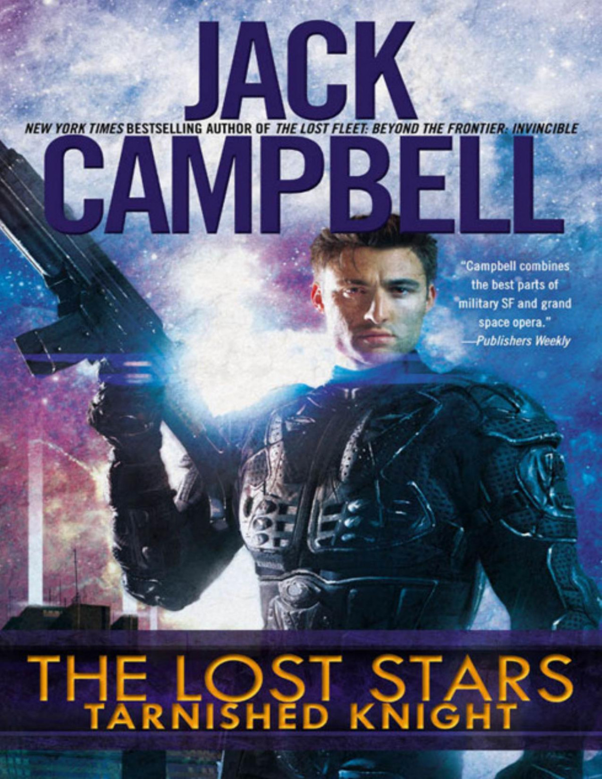 The Lost Stars 1 Tarnished Knight Jack Campbell