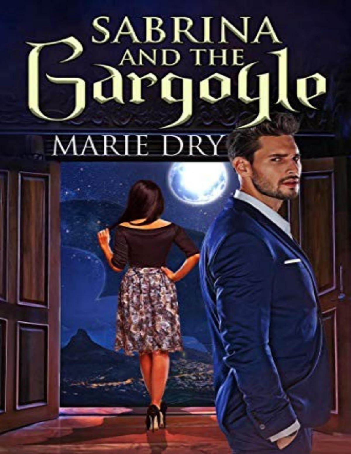 Mystic Enforcers Sabrina And The Gargoyle Marie Dry
