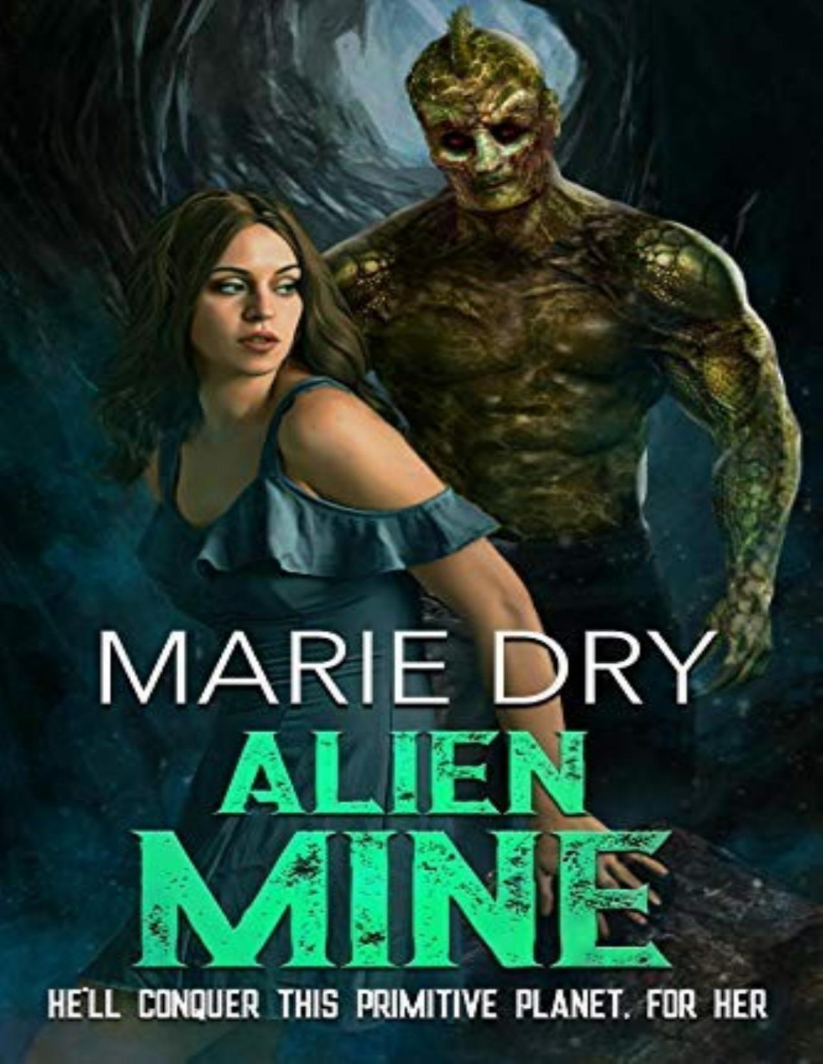 Zyrgin Warriors 1 Alien Mine Marie Dry