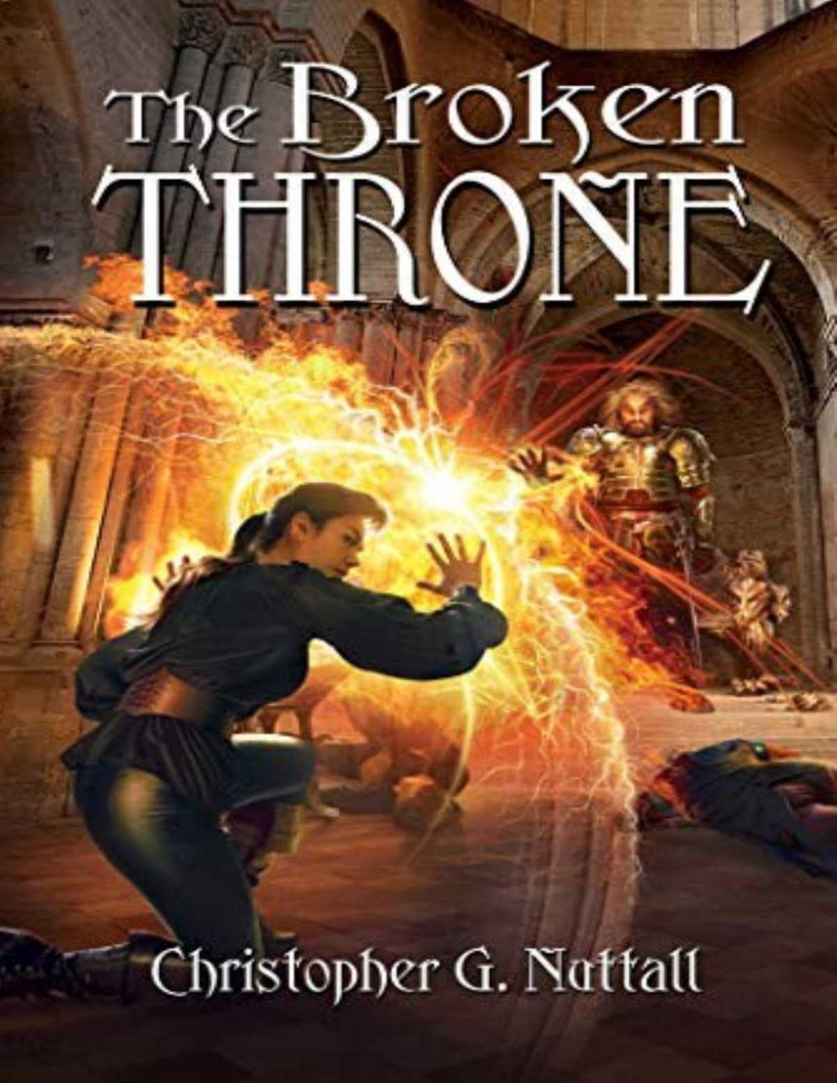 Schooled In Magic 16 The Broken Throne Christopher G Nuttall